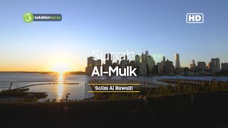 Download lagu Tadabbur Surah Al Mulk سورة الملك - Salim Al Ruwaili [ Full HD ] mp3