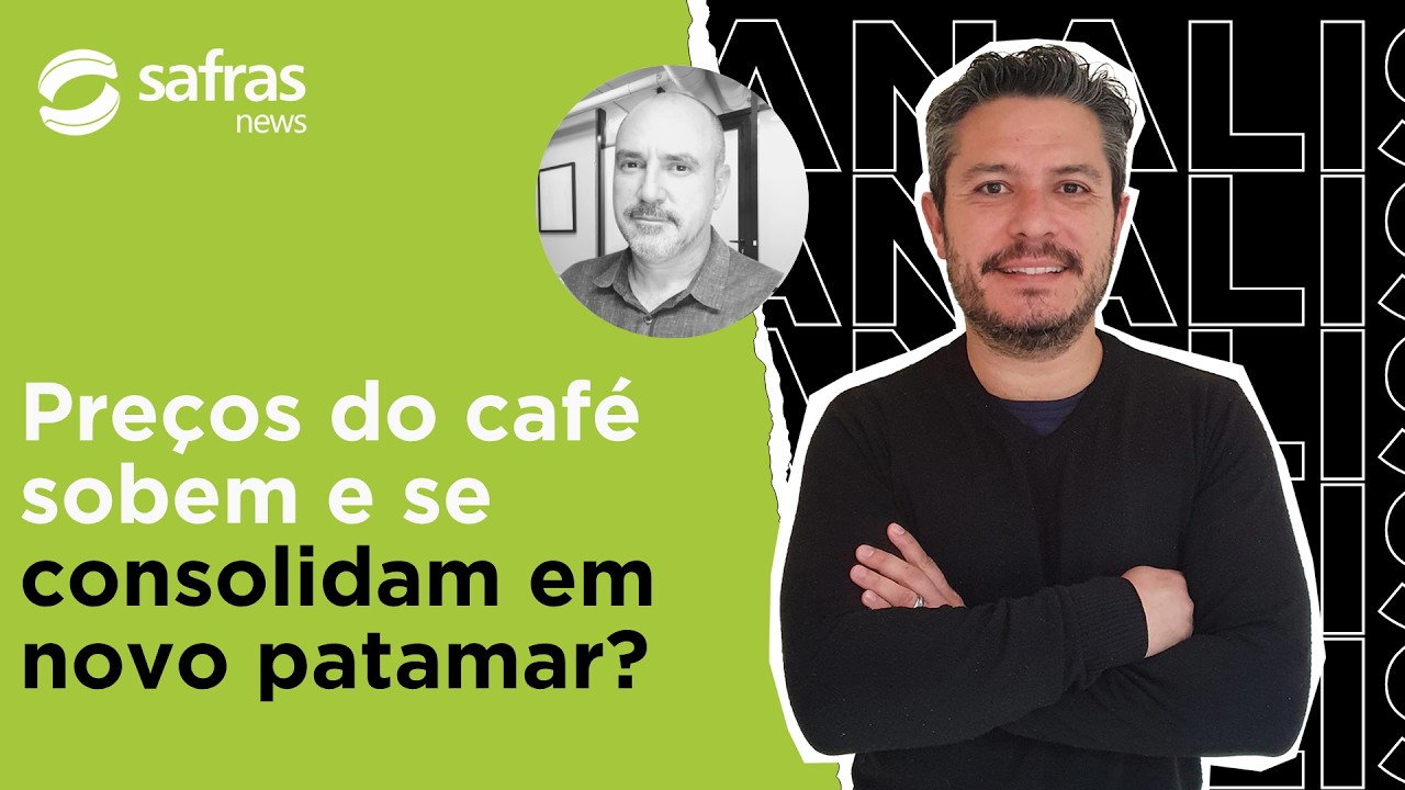 Após novas altas, café assume novo nível de preço? - Conversa com o Analista