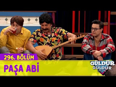 Paşa Abi - 296.Bölüm (Güldür Güldür Show)