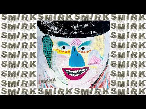 SMIRK - "Material" (2022, full album)