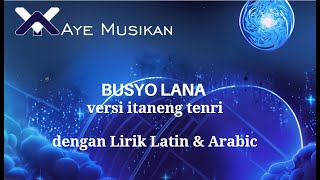 Download lagu SHOLAWAT BUSYROLANA versi Mas KAFA itaneng tenri, DENGAN LIRIK, tanpa iklan mp3 Download lagu SHOLAWAT BUSYROLANA versi Mas KAFA itaneng tenri, DENGAN LIRIK, tanpa iklan mp3
