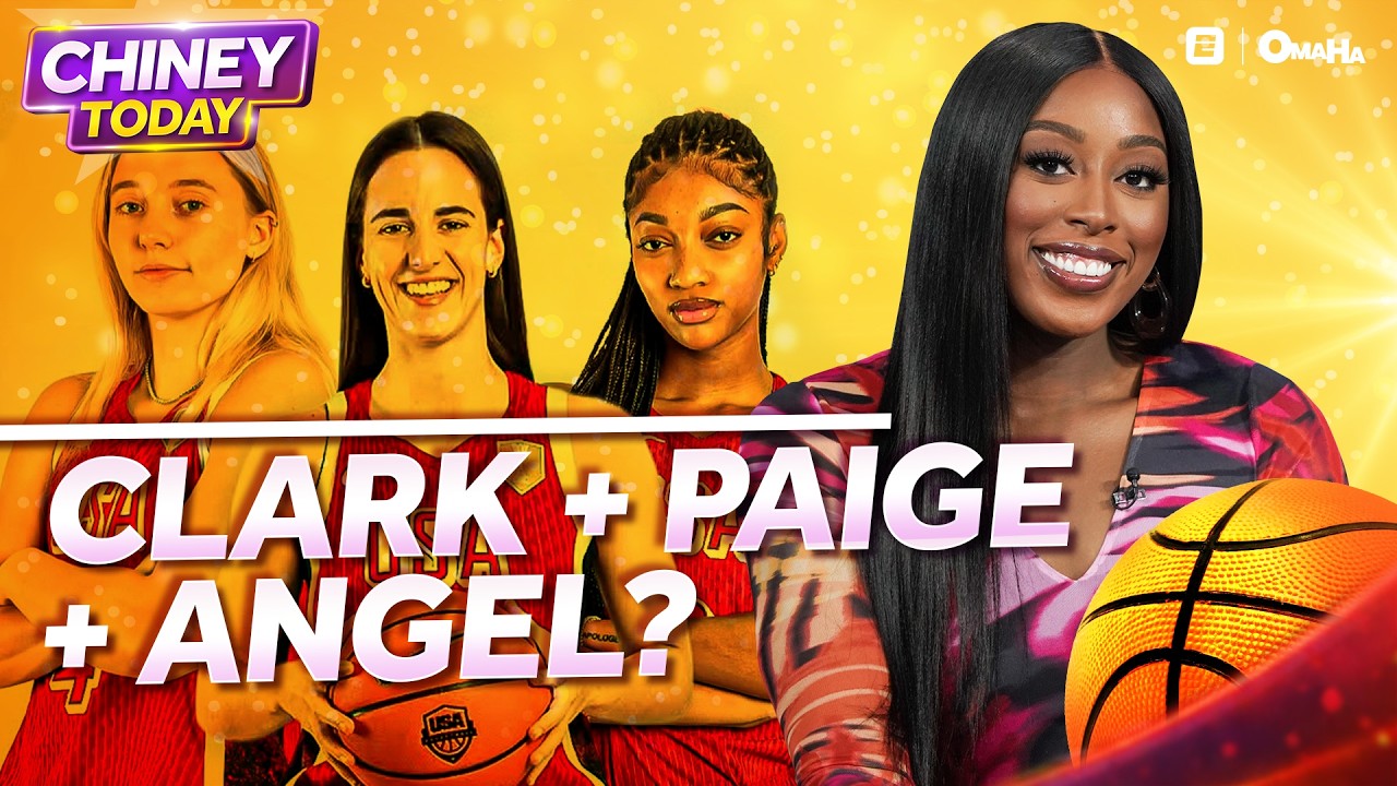 Caitlin Clark, Paige Bueckers & Angel Reese Lead the Future + Women's March Madness | Chiney Today