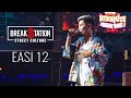 EASI 12 - BACK IN TOWN [LIVE PERFORMANCE] | BREAKBARS FINALE | BREAKSTATION