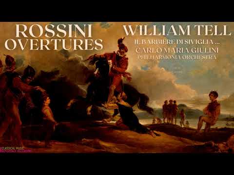 Rossini - Overtures: William Tell, Il Barbiere di Siviglia .. (ref.record.: Carlo Maria Giulini)