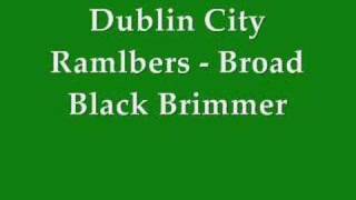Broad Black Brimmer - Dublin City Ramblers