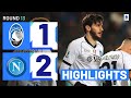 ATALANTA-NAPOLI 1-2 | HIGHLIGHTS | Kvaratskhelia secures win for champions | Serie A 2023/24