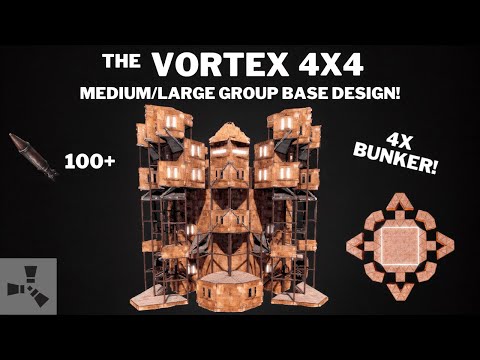 THE VORTEX• 4X4 BUNKER BASE•ANTI SIEGE•MEDIUM/SMALL GROUP•OPENCORE•STRONG & TANKY•RUSTBASE 2025