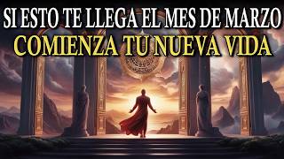 ESCUCHA ESTO el 01 de MARZO y TODO EMPEZARÁ A LLEGAR | Tu Mes de Milagros Comienza Hoy!