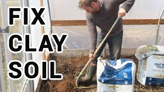 Quickly Fix Clay Soil for Planting Vegetables