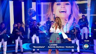 LUCERO NECESITARIA EN HOY