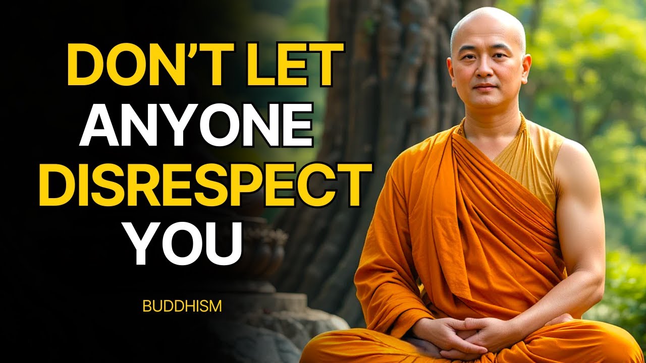 Why Your Kindness Makes People Disrespect You | Buddhist Wisdom In Your Life
