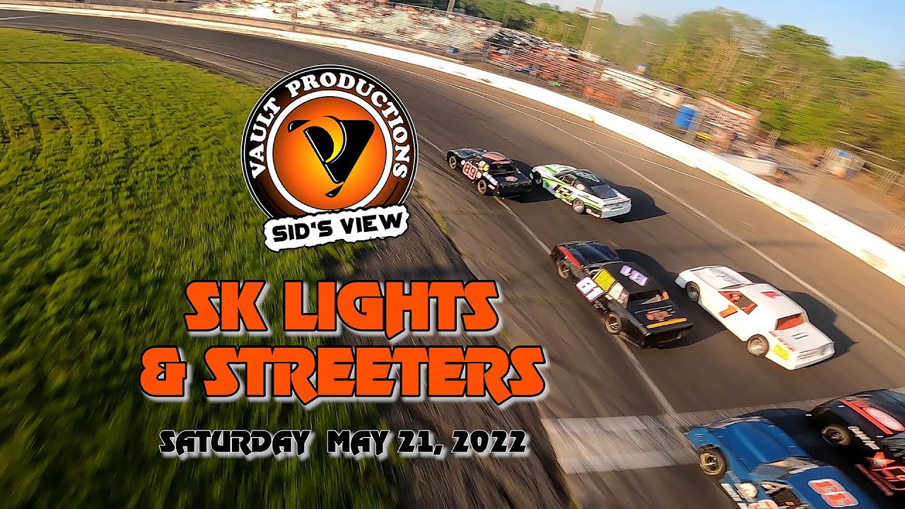 SID’S VIEW | 05-21-22 | SKL Lights & Streeters