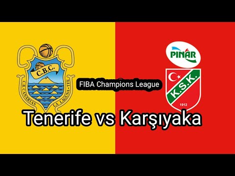 653~Tenerife vs Pınar Karşıyaka FIBA Basketball Champions League /CANLI SKOR YAYINIDIR.