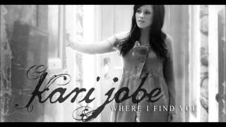 Run To You I Need You   Kari Jobe   Where I Find You   YouTube
