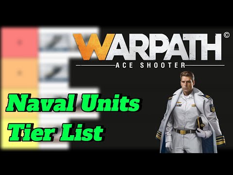 Warpath | My Naval Units Tier List (Sep 2025) v12.5