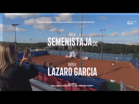 (3) Darja Semenistaja (LAT) vs Andrea Lazaro Garcia (ESP) - Game, Set and Match Point