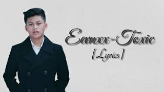 Download lagu EEVNXX-TOXIC [Lyrics] mp3