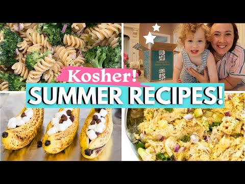 *3* KOSHER, EASY & DELICIOUS SUMMER RECIPES!