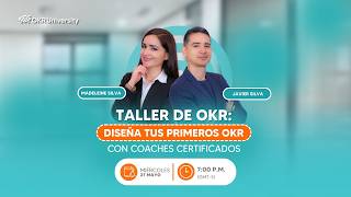 ✅Taller de OKR —  Diseña tus primeros OKR con coaches certificados