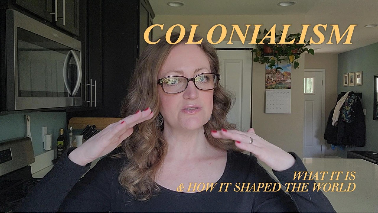 Colonialism Explained: What It Is & How It Shaped the World | EP61