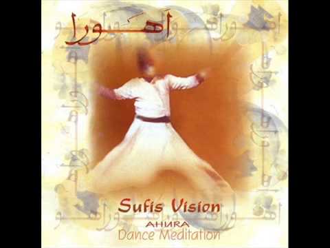 Ahura - Dervish dance Sufi Meditation Music