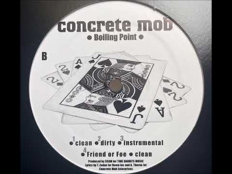 Concrete Mob - Friend Or Foe