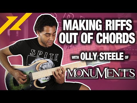 Making Riffs Out of Chords With Olly Steele of MONUMENTS