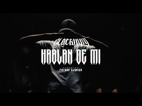 Blackinny - Hablan De Mi ( Video Oficial )