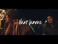 HEAT WAVES Gomez Lx Remix