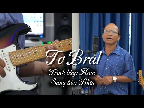Tơ Bral - Huĭn | Niên Guitar