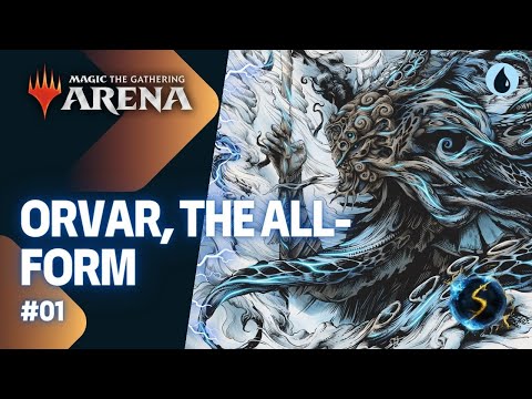 It's Showtime: Orvar, the All-Form 💧 #01 CLONES  - MTG Arena - Historic Brawl