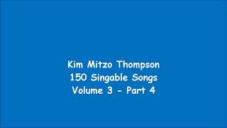 Kim Mitzo Thompson - 150 Singable Songs Volume Three (Part 4)