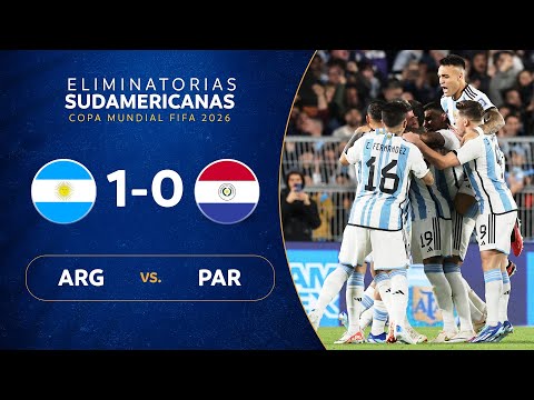 ARGENTINA vs. PARAGUAY [1-0] | RESUMEN | ELIMINATORIAS SUDAMERICANAS | FECHA 3