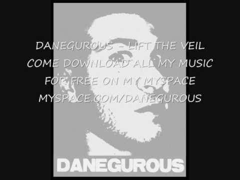Danegurous - KINGPEN - Lift The Veil