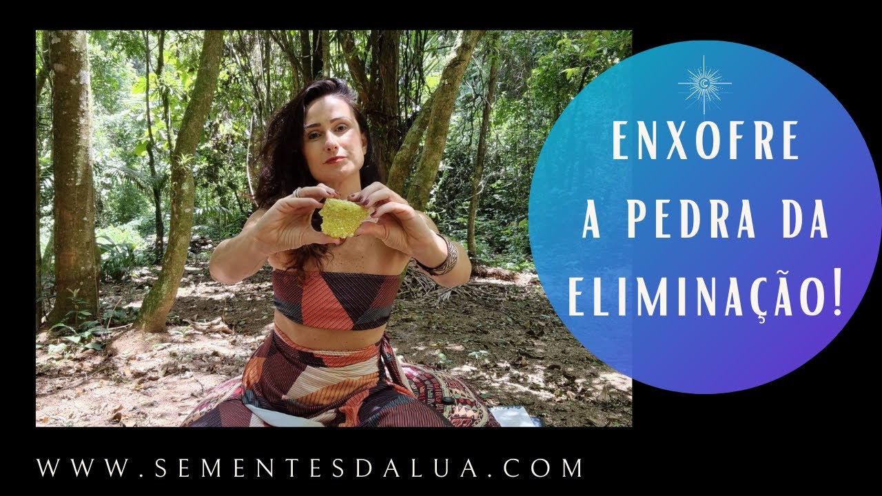 Enxofre - Elimina toda a negatividade!