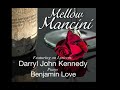 Darryl John Kennedy - Come to Me - (H. Mancini)