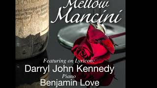 Darryl John Kennedy - Come to Me - (H. Mancini)