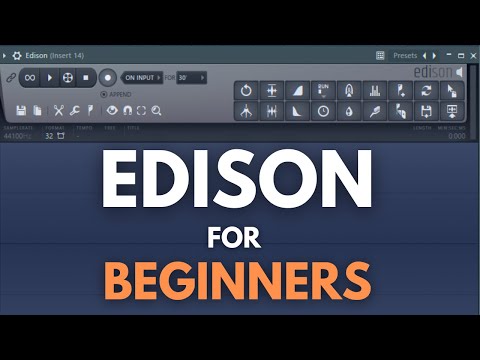 Idiot’s Guide to Edison | FL Studio 2025
