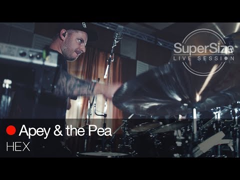 SuperSize LiveSession - Apey & the Pea -  Hex