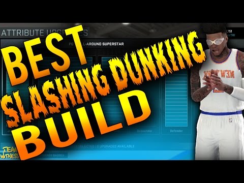 NBA 2K16 Tips: Best DUNKING / SLASHING Build - How To Create a 99 Air Jordan Inside SG in 2K16!