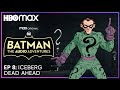 Batman: The Audio Adventures | Episode 8 | HBO Max