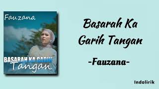 Download lagu Fauzana - Basarah Ka Garih Tangan | Lirik Lagu Minang mp3 Download lagu Fauzana - Basarah Ka Garih Tangan | Lirik Lagu Minang mp3
