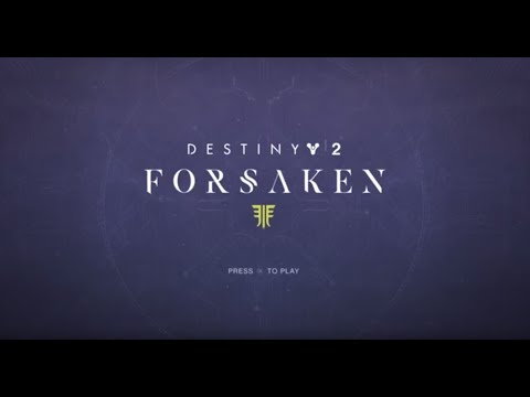 DESTINY 2 FORSAKEN - Walkthrough Gameplay - Part 1 - INTRO - (PS4 Pro)