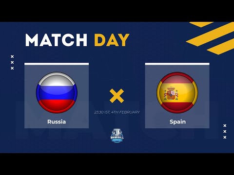 RUSSIA VS SPAIN | GRAND FINAL | EUROPEAN NATIONS CUP