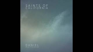 Saints of California - Daniel Zaitchik