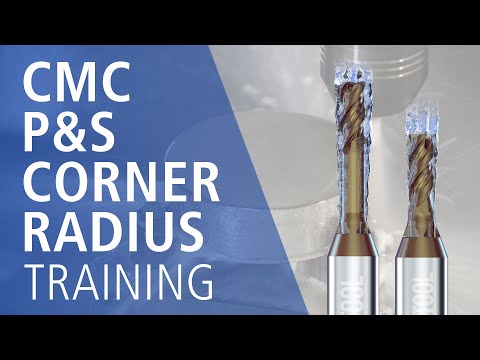 CMC P&S Corner radius - TRAINING