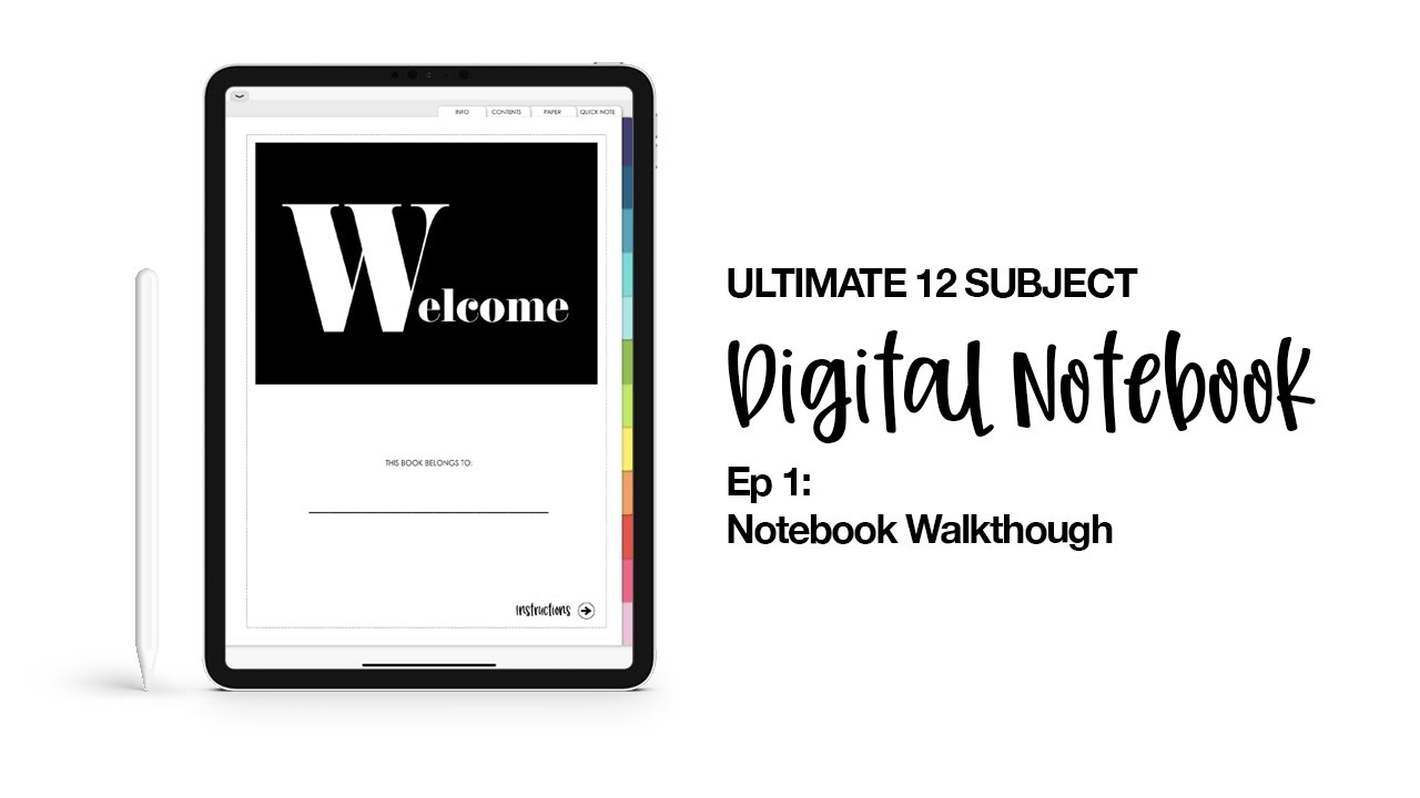 Ultimate Digital Notebook Ep 1: Notebook Walkthrough