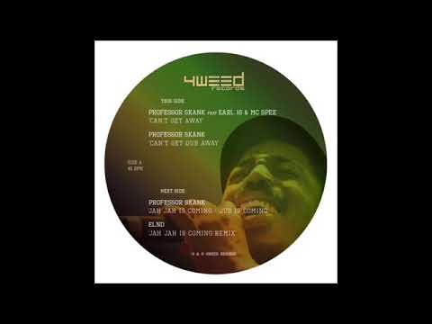 Professor skank ft.  Earl sixteen & mc spee-ca't get away-can't get dub away