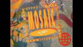 Mosaic - Hypnotic EXTC (E-Generation Mix)