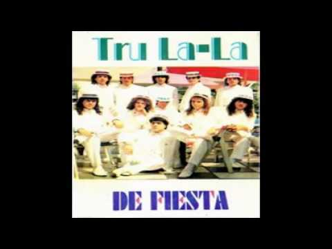Tru-La-La - Una Lágrima Sobre El Teléfono